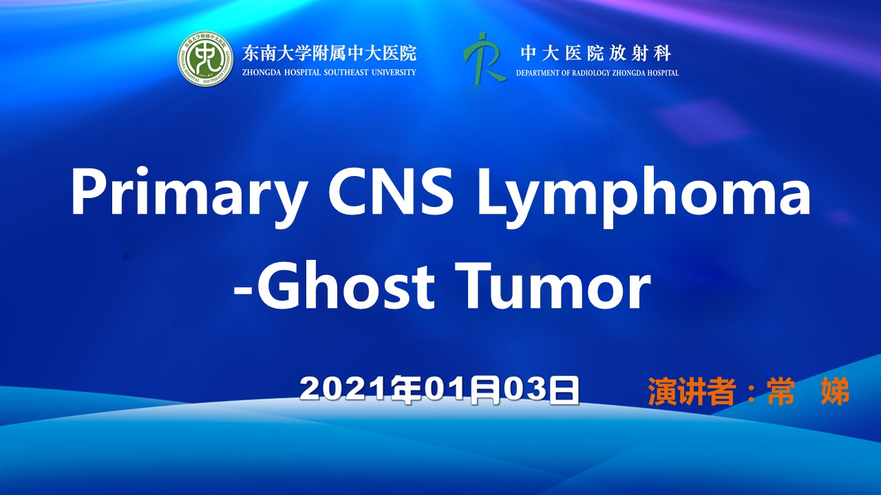 Primary CNS Lymphoma-Ghost Tumor